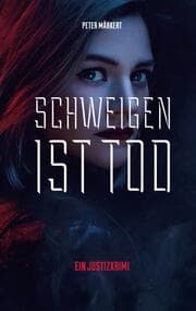 Cover von Schweigen ist Tod