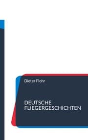 Cover von Deutsche Fliegergeschichten