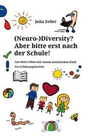 Cover von (Neuro-)Diversity? Aber bitte erst nach der Schule!