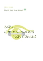 Cover von Deine Gym Motivation Dein Erfolg