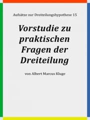 Cover von Vorstudie zu praktischen Fragen der Dreiteilung