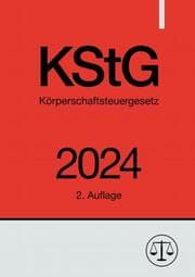 Cover von Körperschaftsteuergesetz - KStG 2024