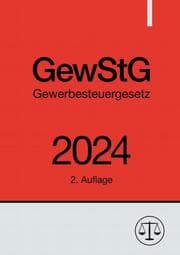 Cover von Gewerbesteuergesetz - GewStG 2024