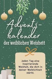 Cover von Adventskalender der weiblichen Weisheit