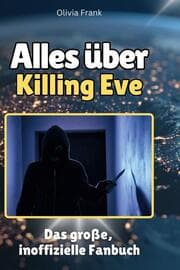 Cover von Alles über Killing Eve
