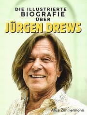 Cover von Die Biografie über Jürgen Drews