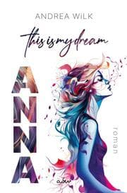 Cover von ANNA. This is my dream.