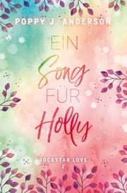 Cover von Rockstar Love - Ein Song für Holly