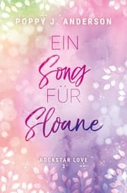 Cover von Rockstar Love - Ein Song für Sloane