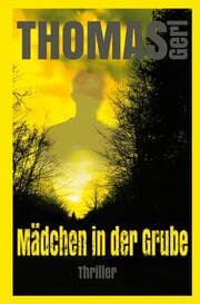 Cover von Mädchen in der Grube