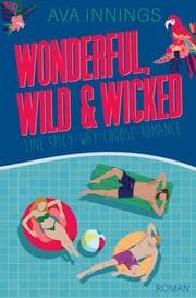 Cover von Wonderful, wild & wicked