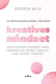 Cover von 15 Erfolgsschlüssel für dein Kreatives Mindset