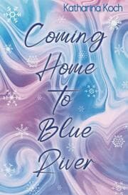 Cover von Coming Home to Blue River