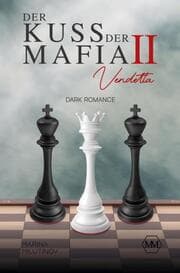 Cover von Der Kuss der Mafia