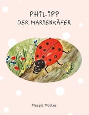 Cover von Philipp der Marienkäfer