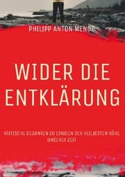Cover von Wider die Entklärung