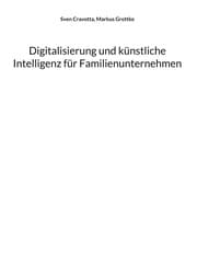Cover von Digitalisierung und künstliche Intelligenz für Familienunternehmen