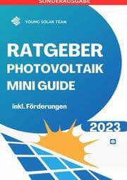 Cover von RATGEBER PHOTOVOLTAIK MINI GUIDE 2023: Inklusive Förderungen Förderungen DE, AT - SONDERAUSGABE