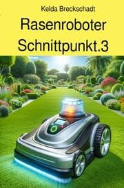 Cover von Rasenroboter Schnittpunkt 3