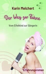 Cover von Der Weg zur Bühne