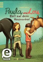 Cover von Paula und Lou - Zoff auf dem Rosinenhof (Paula und Lou 6)