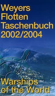 Cover von Weyers Flottentaschenbuch /Warships of the World / 2002/2004
