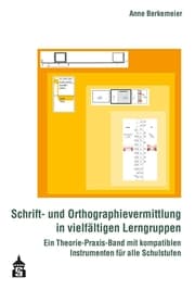Cover von Schrift- und Orthographievermittlung in vielfältigen Lerngruppen