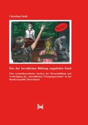 Cover von Das der beruflichen Bildung ungeliebte Kind