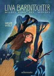 Cover von Liva Bärentochter, wildes Kind des Waldes