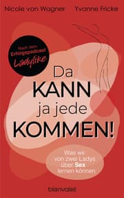 Cover von Da kann ja jede kommen!