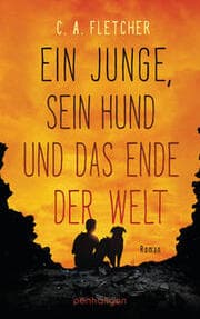 Cover von Ein Junge, sein Hund und das Ende der Welt