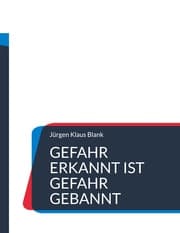 Cover von Gefahr erkannt ist Gefahr gebannt