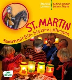 Cover von St. Martin feiern mit Ein- bis Dreijährigen