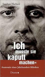 Cover von 'Ich musste sie kaputt machen'