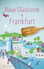 Cover von Blaue Glücksorte in Frankfurt