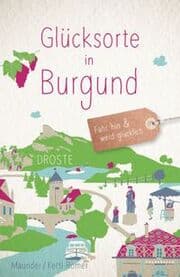 Cover von Glücksorte in Burgund
