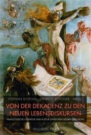 Cover von Von der Dekadenz zu den neuen Lebensdiskursen