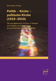 Cover von Politik - Kirche - politische Kirche (1919-2019)