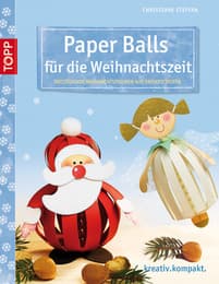 Cover von Paper Balls für die Weihnachtszeit