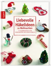 Cover von Liebevolle Häkelideen zu Weihnachten