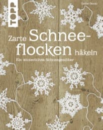 Cover von Zarte Schneeflocken häkeln
