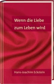 Cover von Wenn die Liebe zum Leben wird