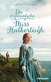 Cover von Die erstaunliche Miss Hatherleigh