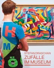 Cover von Zufälle im Museum