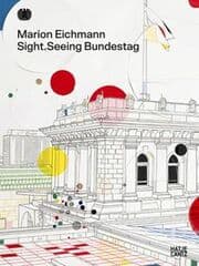 Cover von Marion Eichmann - Sight.Seeing Bundestag
