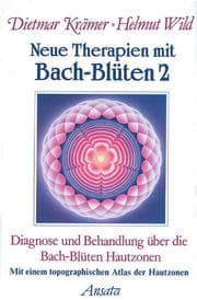 Cover von Neue Therapien mit Bach-Blüten 2