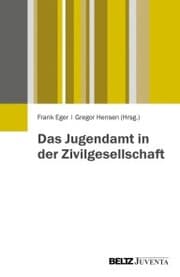 Cover von Das Jugendamt in der Zivilgesellschaft