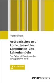 Cover von Authentisches und kontextsensibles Lehrerinnen- und Lehrerhandeln