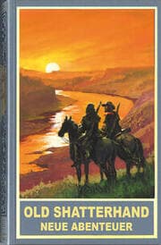 Cover von Old Shatterhand - Neue Abenteuer