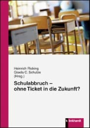 Cover von Schulabbruch - Ohne Ticket in die Zukunft?